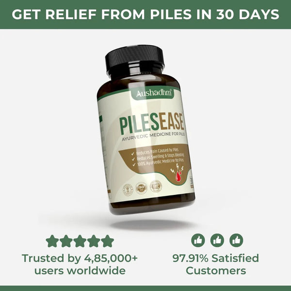 PileEase Ayurvedic Medicine For Piles, Fissure & Fistula (Ministry of Ayush Approved)