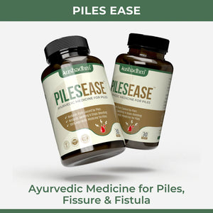 PileEase Ayurvedic Medicine For Piles, Fissure & Fistula (Ministry of Ayush Approved)